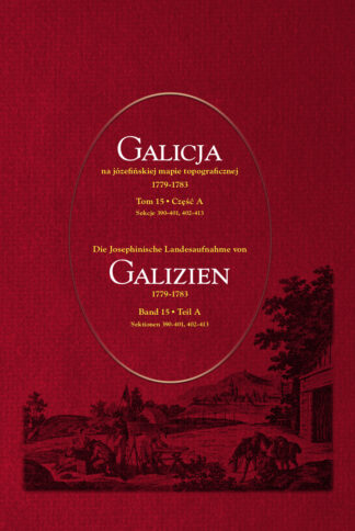 Galicja na józefińskiej mapie, t. 15